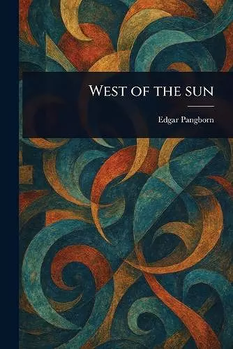 West of the Sun cover