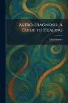 Astro-Diagnosis cover