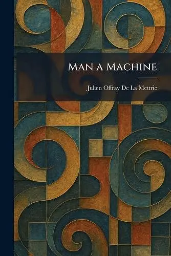 Man a Machine cover