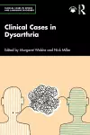 Clinical Cases in Dysarthria cover