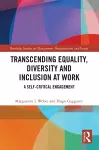 Transcending Equality, Diversity and Inclusion at Work cover