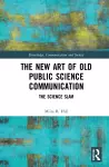 The New Art of Old Public Science Communication cover