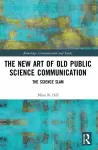 The New Art of Old Public Science Communication cover