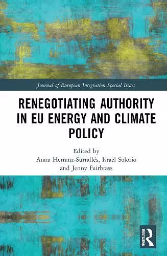 Renegotiating Authority in EU Energy and Climate Policy cover