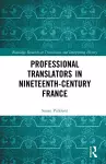 Professional Translators in Nineteenth-Century France cover