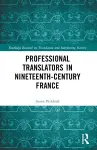 Professional Translators in Nineteenth-Century France cover