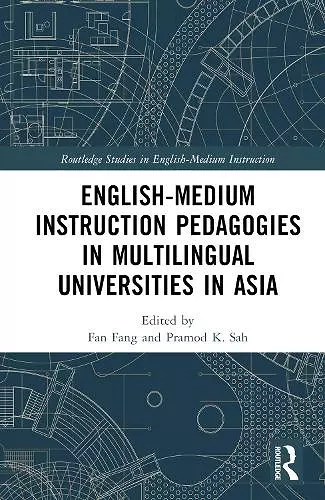 English-Medium Instruction Pedagogies in Multilingual Universities in Asia cover