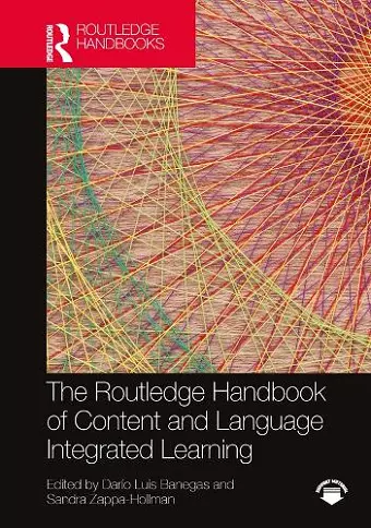The Routledge Handbook of Content and Language Integrated Learning cover