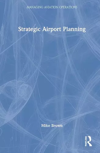 Strategic Airport Planning cover