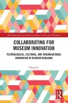 Collaborating for Museum Innovation cover