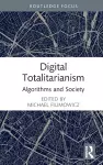 Digital Totalitarianism cover