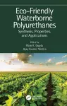 Eco-Friendly Waterborne Polyurethanes cover