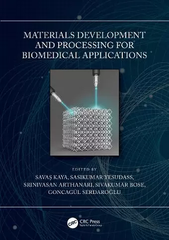 Materials Development and Processing for Biomedical Applications cover