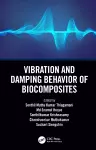 Vibration and Damping Behavior of Biocomposites cover