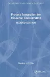 Process Integration for Resource Conservation cover