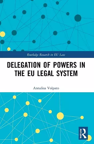 Delegation of Powers in the EU Legal System cover