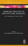 Emerging Practices in Architectural Pedagogy cover
