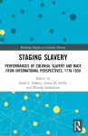 Staging Slavery cover