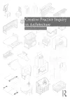 Creative Practice Inquiry in Architecture cover