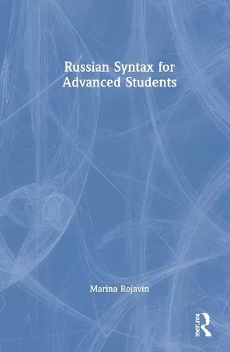 Russian Syntax for Advanced Students cover