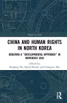 China and Human Rights in North Korea cover