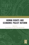 Human Rights and Economic Policy Reform cover