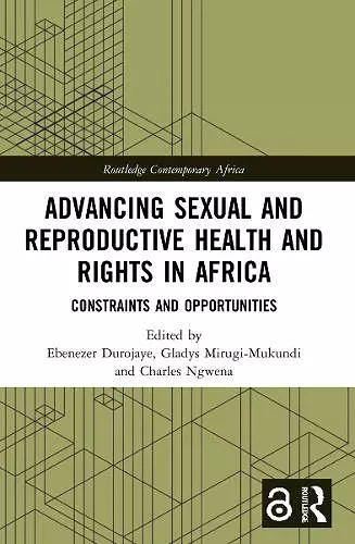 Advancing Sexual and Reproductive Health and Rights in Africa cover