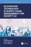 Blockchain Technology in Supply Chain Management for Society 5.0 cover