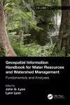 Geospatial Information Handbook for Water Resources and Watershed Management, Volume I cover