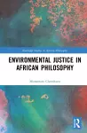 Environmental Justice in African Philosophy cover