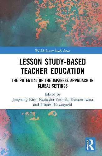 Lesson Study-based Teacher Education cover