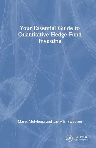 Your Essential Guide to Quantitative Hedge Fund Investing cover