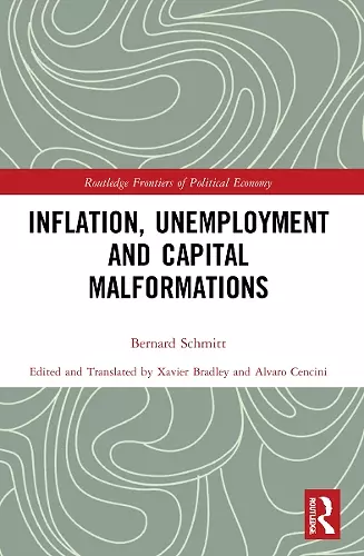 Inflation, Unemployment and Capital Malformations cover