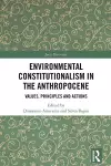 Environmental Constitutionalism in the Anthropocene cover