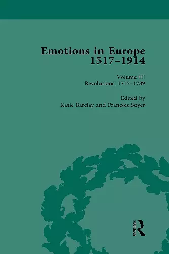 Emotions in Europe, 1517-1914 cover