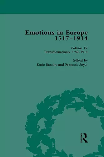 Emotions in Europe, 1517-1914 cover