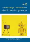 The Routledge Companion to Media Anthropology cover