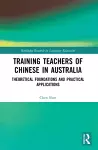 Training Teachers of Chinese in Australia cover