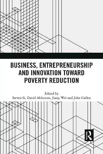 Business, Entrepreneurship and Innovation Toward Poverty Reduction cover