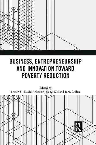 Business, Entrepreneurship and Innovation Toward Poverty Reduction cover