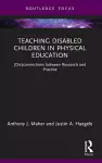 Teaching Disabled Children in Physical Education cover