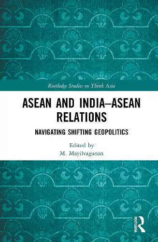 ASEAN and India–ASEAN Relations cover