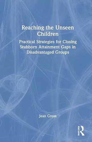 Reaching the Unseen Children cover