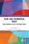 Fear and Primordial Trust cover