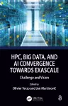 HPC, Big Data, and AI Convergence Towards Exascale cover