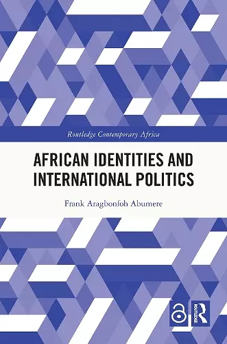 African Identities and International Politics cover