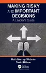 Making Risky and Important Decisions cover