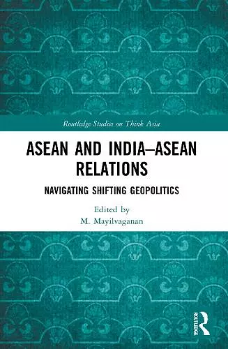 ASEAN and India–ASEAN Relations cover