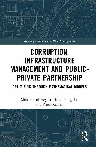 Corruption, Infrastructure Management and Public–Private Partnership cover