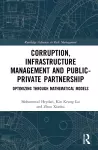 Corruption, Infrastructure Management and Public–Private Partnership cover